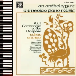 An Anthology of Armenian Piano Music, Vol. 2 - Composers of the Diaspora