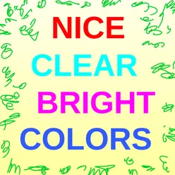 Nice Clear Bright Colors