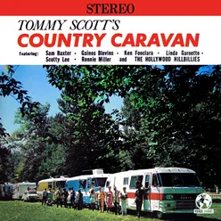 Tommy Scott's Country Caravan (2022 Remaster)