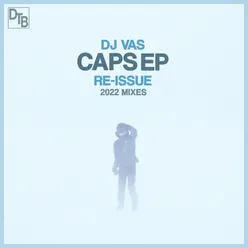 Caps (Re-Issue 2022 Mixes)