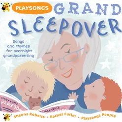 Playsongs Grand Sleepover