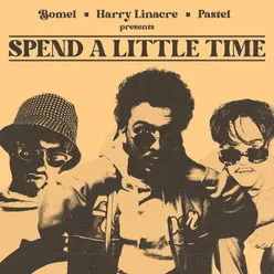 Spend a Little Time