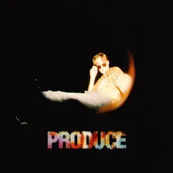 PRODUCE