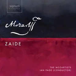 Zaide, K. 344, Act II Scene 7: “Ihr Mächtigen seht ungerührt” (Aria)