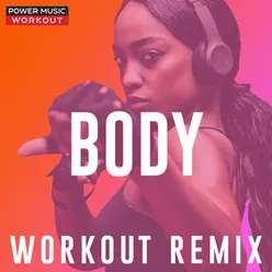 Body Workout Remix 128 BPM