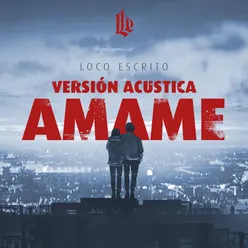 Ámame Versión Acustica