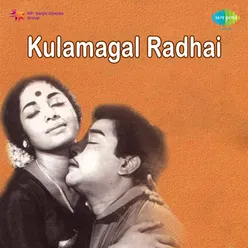 KULAMAGAL RADHAI