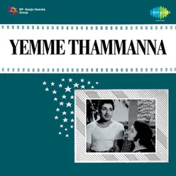 YEMME THAMMANNA