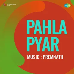 Pahla Pyar