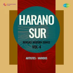 Harano Sur - Bengali Modern Songs Vol.4