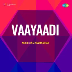 Vaayaadi