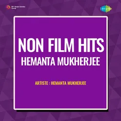 Non - Film Hits - Hemanta Mukherjee