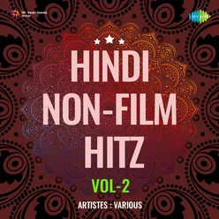 Hindi Non - Film Hitz Vol - 2