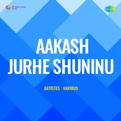 Aakash Jurhe Shuninu - Rabindra Sangeet