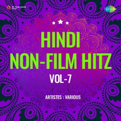 Hindi Non - Film Hitz Vol - 7