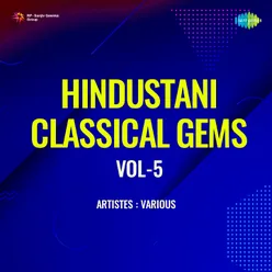 Hindustani Classical Gems Vol - 5