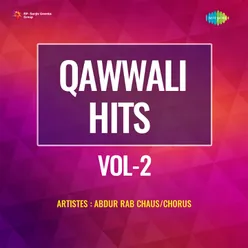 Qawwali Hits Vol - 2