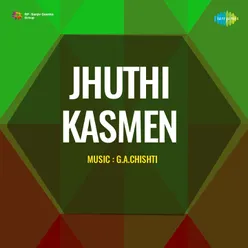 Jhuthi Kasmen