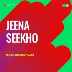 Jeena Seekho