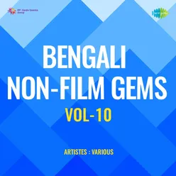 Bengali Non - Film Gems Vol - 10