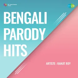 Bengali Parody Hits