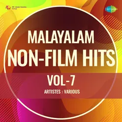 Malayalam Non - Film Hits Vol - 7