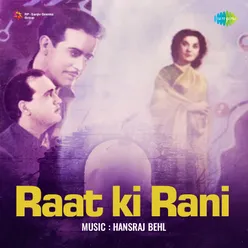 RAAT KI RANI