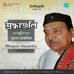 SHRADDHANJALI TRIBUTE TO DR BHUPEN HAZARIKA