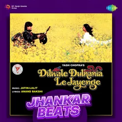 Ghar Aaja Pardesi - Jhankar Beats