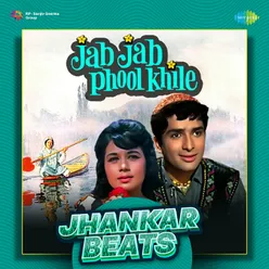 Ek Tha Gul Aur Ek Thi Bulbul - Jhankar Beats