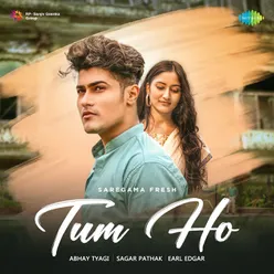 Tum Ho