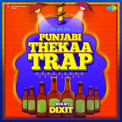 Punjabi Thekaa Trap