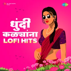 Dhundi Kalyana - Lofi Hits