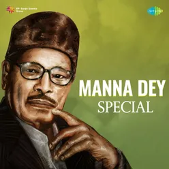 Manna Dey Special