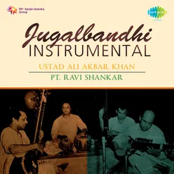 Jugalbandi Instrumental - Ustad Ali Akbar Khan Pt. Ravi Shankar