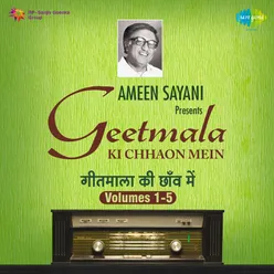 GEETMALA KI CHHAON MEIN AMEEN SAYANI CD VOLUME 3