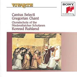 Gregorian Chant - Cantus Selecti