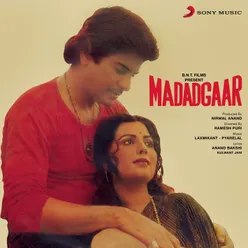 Madadgaar Original Motion Picture Soundtrack