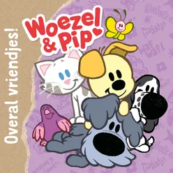 Woezel & Pip themalied Overal Vriendjes Remix