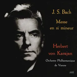 Jean Sébastien Bach : Messe en si mineur