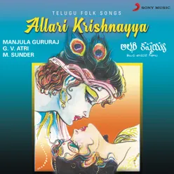 Allari Krishnayya Telugu Folk Songs