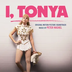 I, Tonya (Original Soundtrack Album)