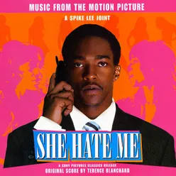 She Hate Me (Original Motion Picture Soundtrack)