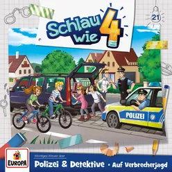 021 - Polizei & Detektive - Auf Verbrecherjagd (Teil 21)