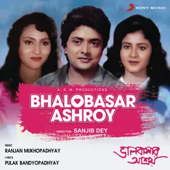 Bhalobasar Ashroy Original Motion Picture Soundtrack