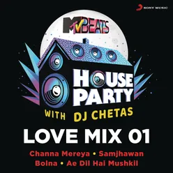 MTV Beats House Party Love Mix 01 DJ Chetas