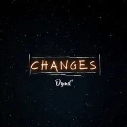 Changes