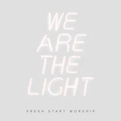 We Are the Light