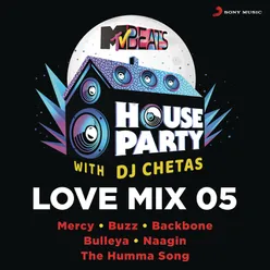 MTV Beats House Party Love Mix 05 (DJ Chetas)