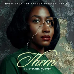 Them (Music from the Amazon Original Series)